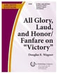 All Glory, Laud, and Honor/Fanfare on 